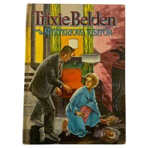Trixie Belden & The Mysterious Visitor by Julie Campbell 1954 Hardcover Book